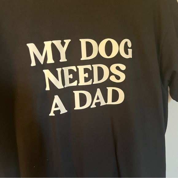Crewneck Funny Gift for Single Girls Women Medium My Dog Needs A Dad - Picture 4 of 7